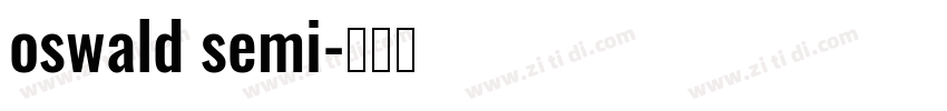 oswald semi字体转换